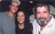 com Vera Artaxo e o filho dela, Tiago